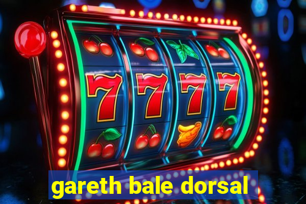 gareth bale dorsal