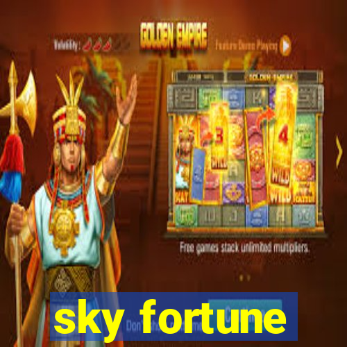 sky fortune