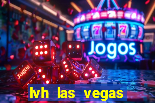 lvh las vegas hotel & casino