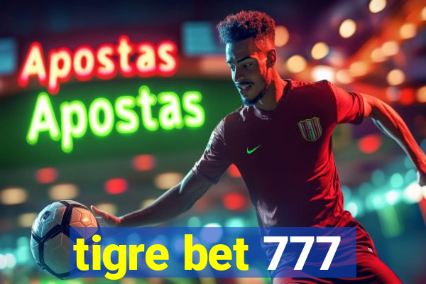 tigre bet 777