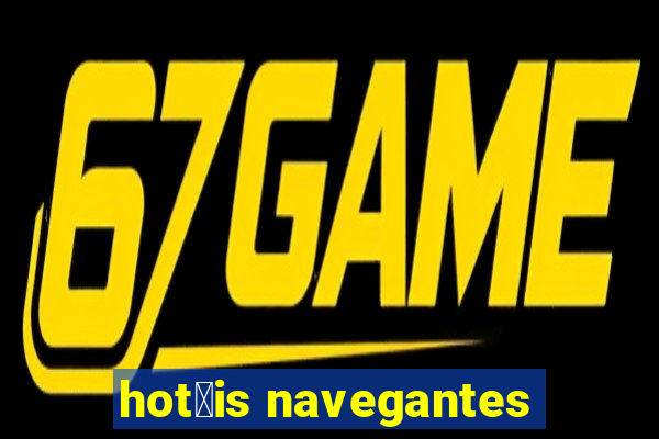 hot茅is navegantes