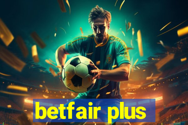 betfair plus