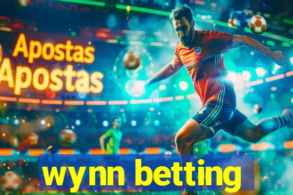 wynn betting