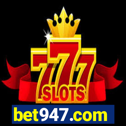 bet947.com