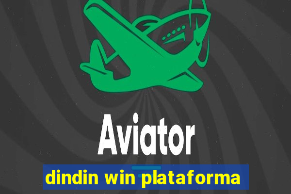 dindin win plataforma