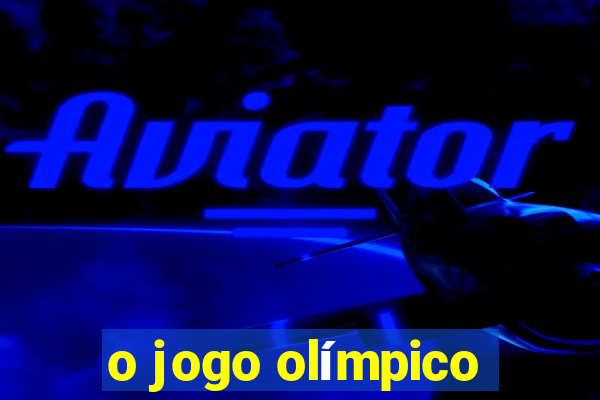 o jogo olímpico