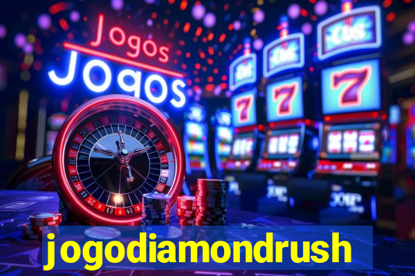 jogodiamondrush