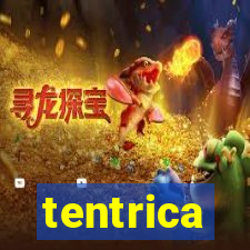 tentrica