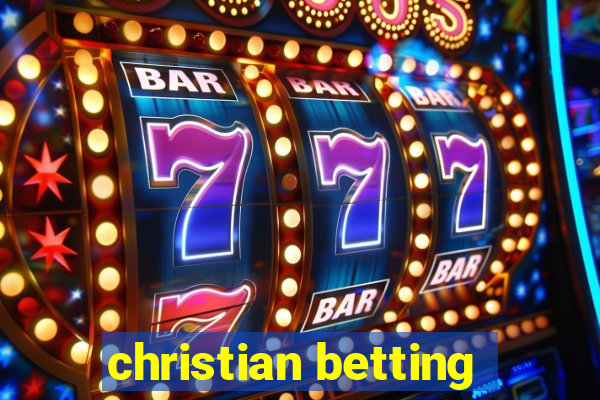 christian betting