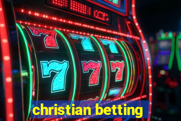 christian betting