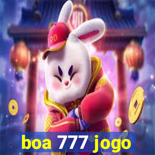 boa 777 jogo