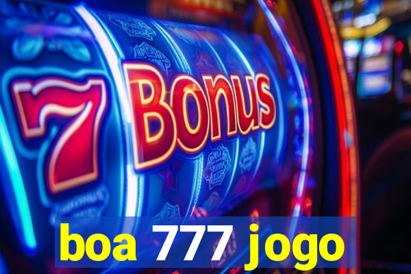 boa 777 jogo