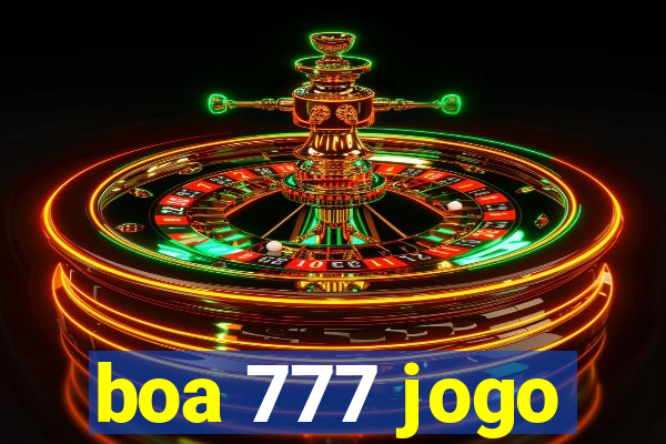 boa 777 jogo