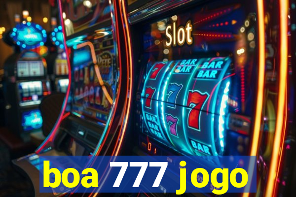 boa 777 jogo