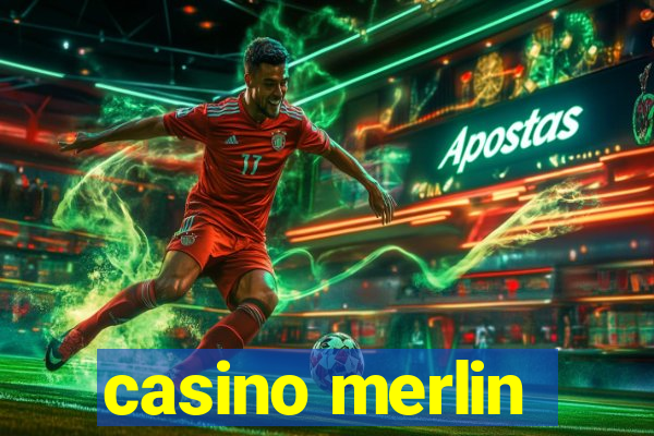 casino merlin