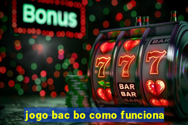 jogo bac bo como funciona