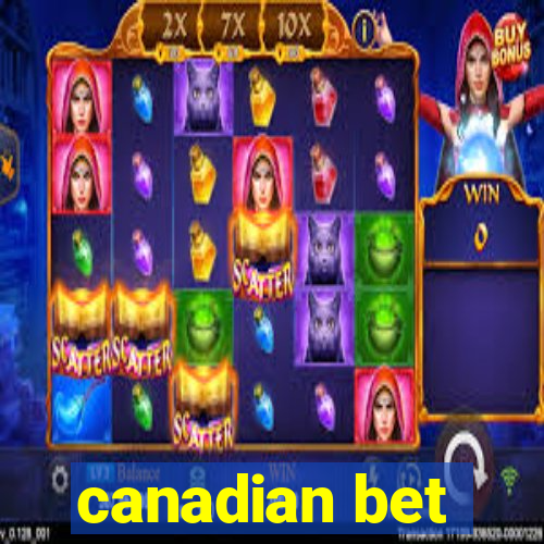 canadian bet