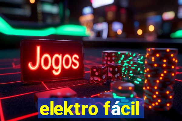 elektro fácil