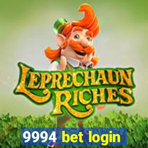 9994 bet login