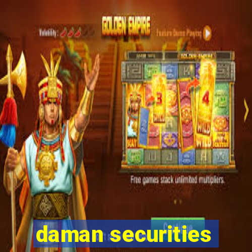 daman securities