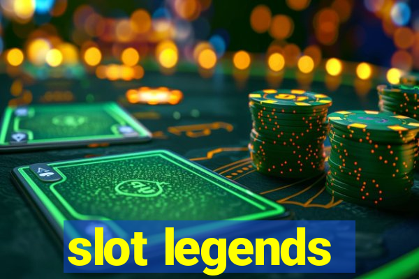 slot legends