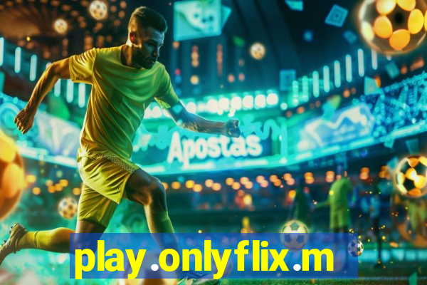 play.onlyflix.me/login