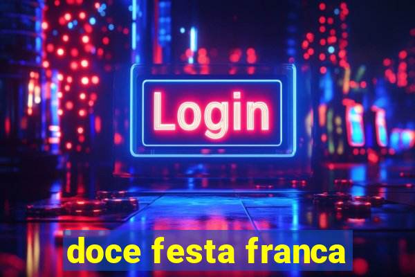 doce festa franca