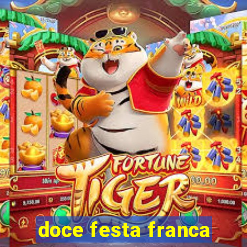 doce festa franca