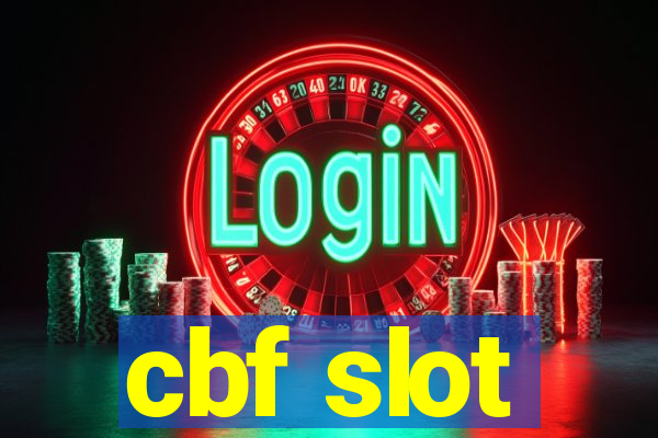 cbf slot