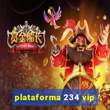 plataforma 234 vip