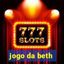 jogo da beth