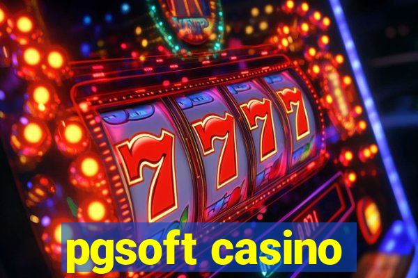 pgsoft casino