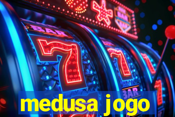 medusa jogo