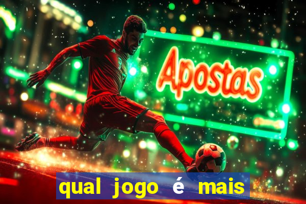 qual jogo é mais facil de ganhar dinheiro