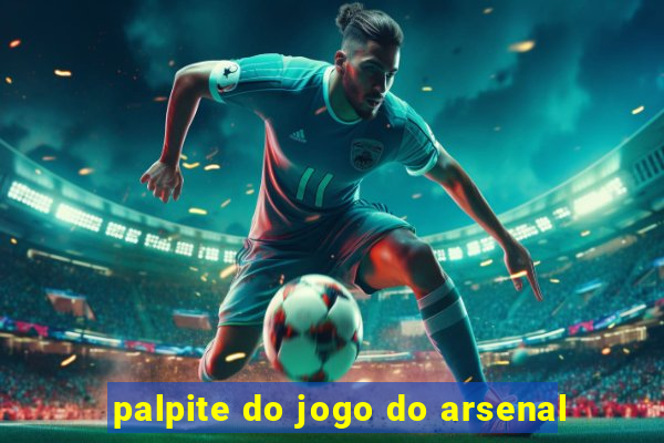 palpite do jogo do arsenal