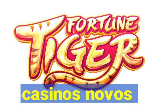 casinos novos