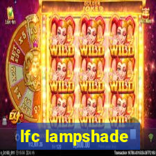 lfc lampshade