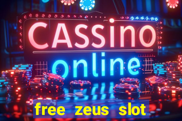 free zeus slot machine game