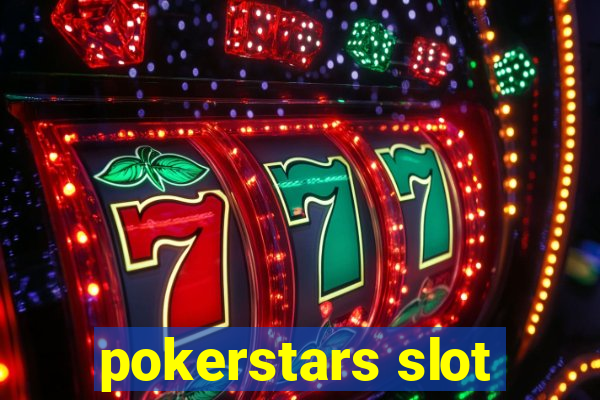 pokerstars slot