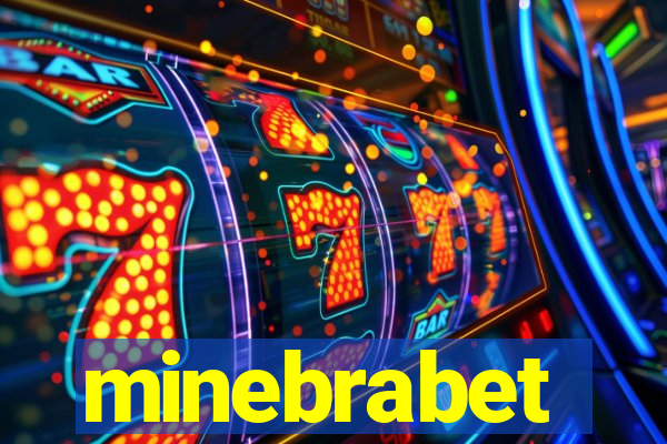 minebrabet