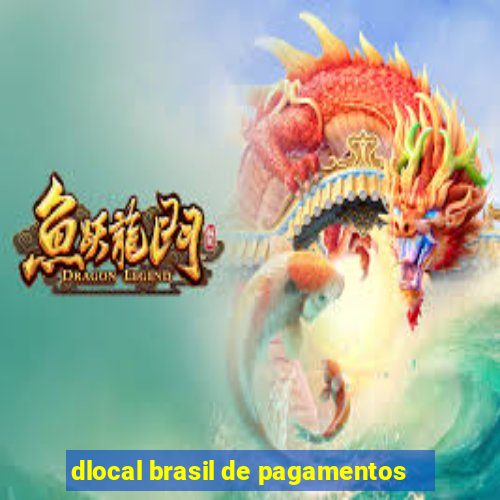 dlocal brasil de pagamentos