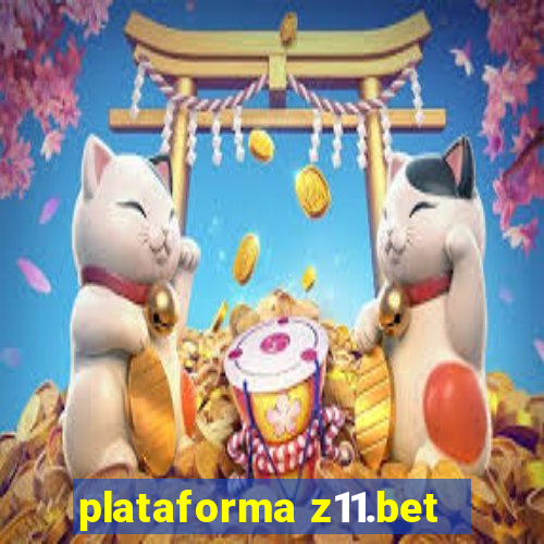 plataforma z11.bet