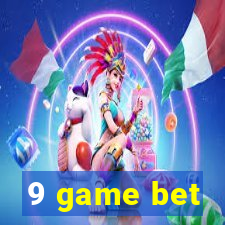 9 game bet