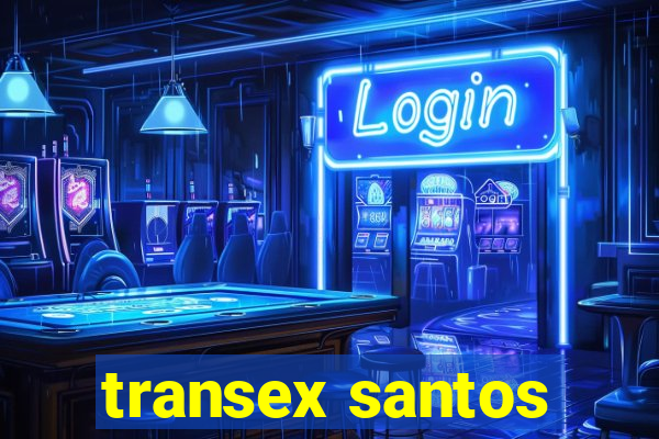 transex santos