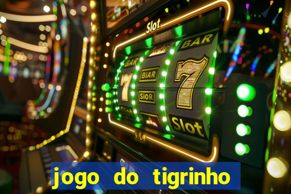 jogo do tigrinho é permitido