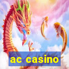 ac casino