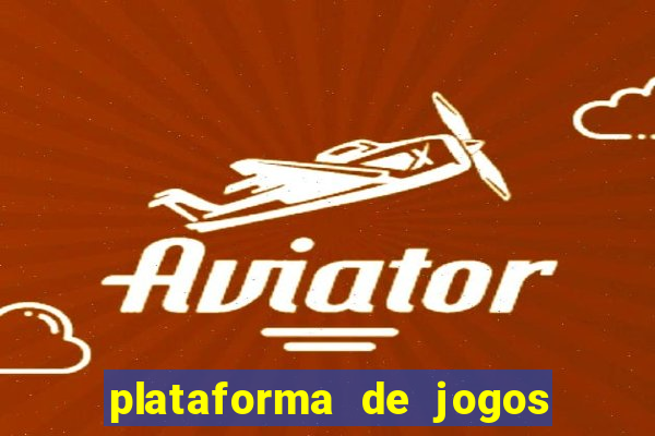 plataforma de jogos boa para ganhar dinheiro