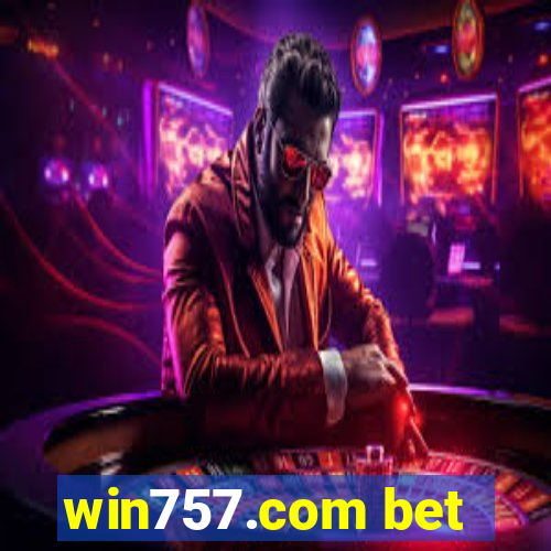 win757.com bet