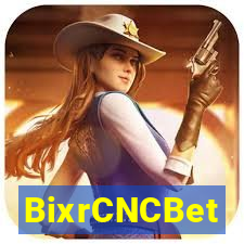 BixrCNCBet