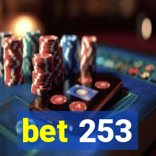 bet 253